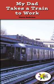 My Dad Takes a Train to Work