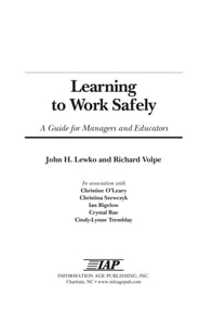 Learning to Work Safely