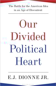 Our Divided Political Heart