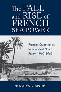 Fall and Rise of French Sea Power