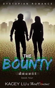 Bounty - Deceit (Book 4) Dystopian Romance