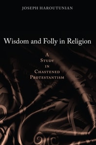 Wisdom and Folly in Religion