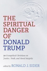 Spiritual Danger of Donald Trump