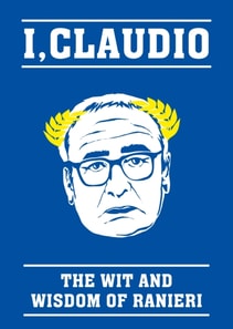 Claudio Ranieri Quote Book