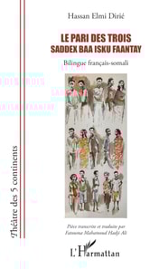 Le pari des trois - Saddex baa isku faantay