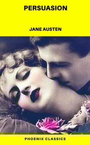  Persuasion (Phoenix Classics)