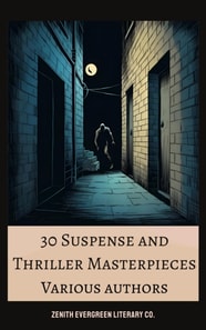30 Suspense and Thriller Masterpieces