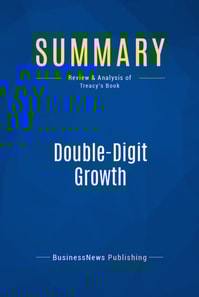 Summary: Double-Digit Growth