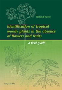 Identification of tropical woody plants in the absence of flowers and fruits