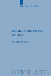 Die deutsche Predigt um 1200
