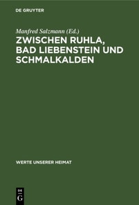 Zwischen Ruhla, Bad Liebenstein und Schmalkalden
