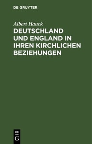 Deutschland und England in ihren kirchlichen Beziehungen