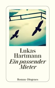 Ein passender Mieter