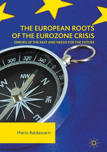 European Roots of the Eurozone Crisis