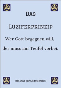 Das Luziferprinzip - Ein Buch über das Ego, über die eigenen Ausreden und über die wunderbaren Kräfte der inneren Verwandlung