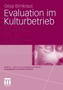 Evaluation im Kulturbetrieb
