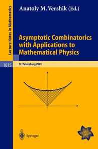 Asymptotic Combinatorics with Applications to Mathematical Physics