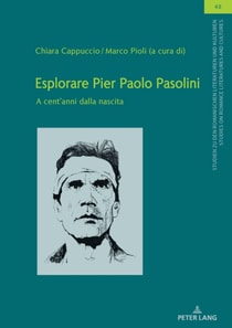Esplorare Pier Paolo Pasolini