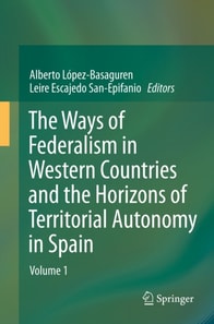 Ways of Federalism in Western Countries and the Horizons of Territorial Autonomy in Spain