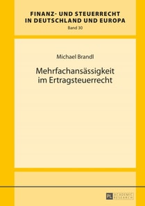 Mehrfachansaessigkeit im Ertragsteuerrecht