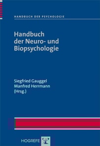 Handbuch der Neuro- und Biopsychologie