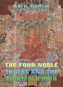 Four Noble Truths And The Eightfold Path