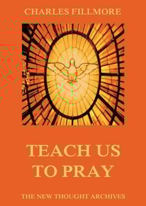 Teach Us To Pray