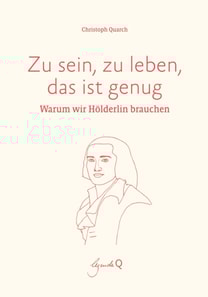 Zu sein, zu leben, das ist genug