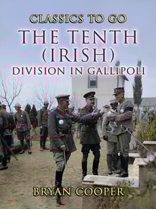 Tenth (Irish) Division in Gallipoli