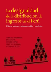 La desigualdad de la distribución de ingresos en el Perú
