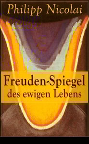 Freuden-Spiegel des ewigen Lebens