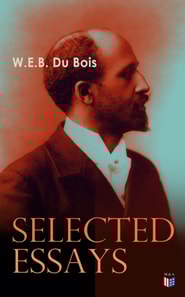 Du Bois: Selected Essays