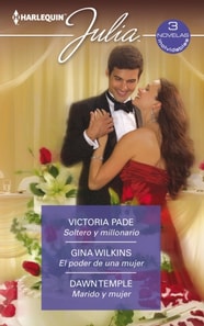 Soltero y millonario - El poder de una mujer - Marido y mujer