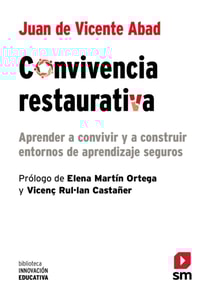 Convivencia restaurativa 