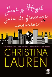 Josh & Hazel: guía de fracasos amorosos