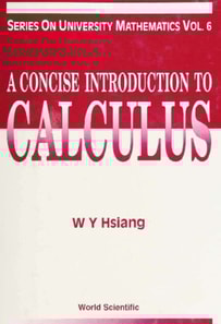 Concise Introduction To Calculus, A