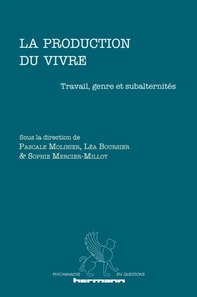 La production du vivre