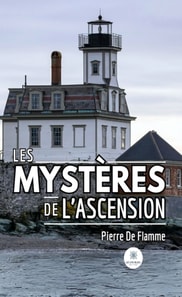 Les mysteres de l'ascension