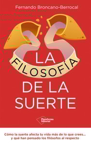 La filosofia de la suerte