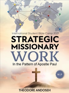 Strategic Missionary Work