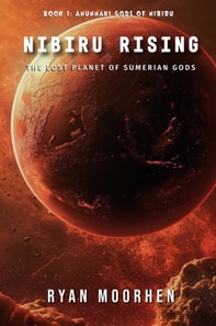 Nibiru Rising, the Lost Planet of Sumerian Gods