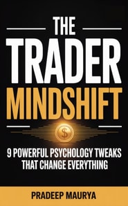 Trader Mindshift: 9 Powerful Psychology Tweaks That Change Everything