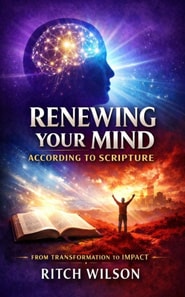 Renewing Your Mind According To Scripture