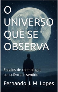 O Universo Que se Observa