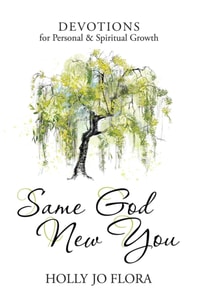 Same God, New You