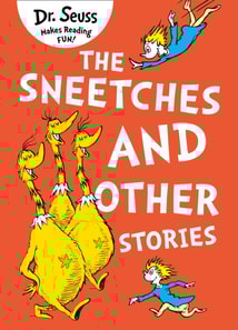 Sneetches and Other Stories