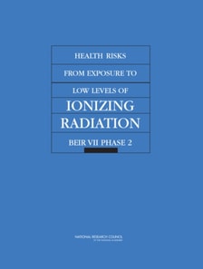 Health Risks from Exposure to Low Levels of Ionizing Radiation