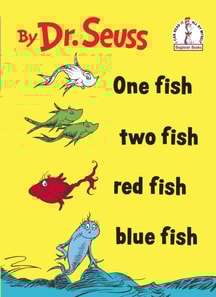 One Fish Two Fish Red Fish Blue Fish