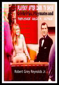 Playboy After Dark TV Show Celebrities, Playmates and Publisher Hugh M. Hefner