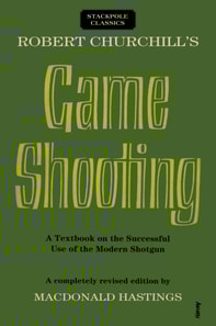 Robert Churchill's Game Shooting